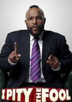 Watch I Pity the Fool Watch123movies