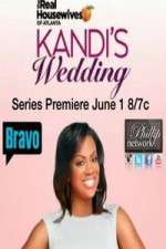 Watch The Real Housewives Of Atlanta Kandis Wedding Watch123movies