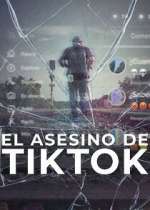 Watch El Asesino de TikTok Watch123movies