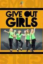 Watch Give Out Girls Watch123movies