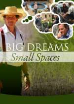 Watch Big Dreams Small Spaces Watch123movies