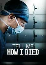 Watch Tell Me How I Died Watch123movies