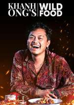 Watch Khanh Ong's Wild Food Watch123movies