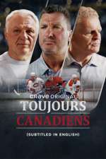 Watch Toujours Canadiens Watch123movies
