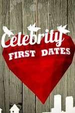 Watch Celebrity First Dates Watch123movies