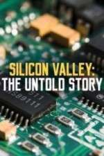 Watch Silicon Valley: The Untold Story Watch123movies