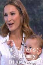 Watch Sam Faiers: The Mummy Diaries Watch123movies