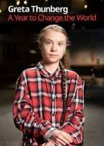 Watch Greta Thunberg: A Year to Change the World Watch123movies