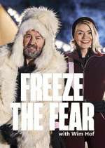 Watch Freeze the Fear with Wim Hof Watch123movies