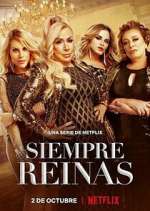 Watch Siempre Reinas Watch123movies