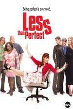 Watch Less Than Perfect Watch123movies