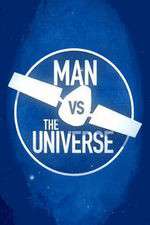Watch Man vs. The Universe Watch123movies
