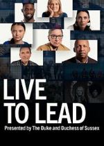 Watch Live to Lead Watch123movies