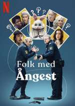 Watch Folk med Ã…ngest Watch123movies
