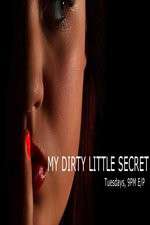 Watch My Dirty Little Secret Watch123movies