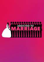 Watch Addicted to Marriage Watch123movies