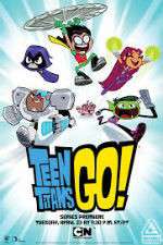 Watch Teen Titans Go! Watch123movies