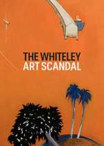 Watch The Whiteley Art Scandal Watch123movies