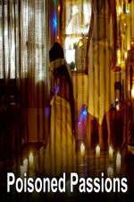 Watch Poisoned Passions Watch123movies