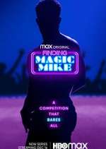 Watch Finding Magic Mike Watch123movies