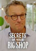 Watch Michael Mosley: Secrets of Your Big Shop Watch123movies
