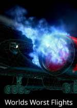 Watch World's Worst Flights Watch123movies