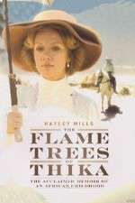 Watch The Flame Trees of Thika Watch123movies