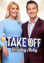 Watch Take Off with Bradley & Holly Watch123movies