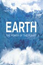 Watch Earth: The Power of the Planet Watch123movies