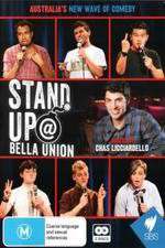 Watch Stand Up At Bella Union Watch123movies
