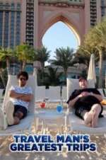 Watch Travel Man\'s Greatest Trips Watch123movies