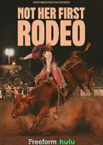 Watch Not Her First Rodeo Watch123movies