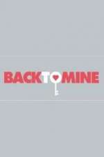 Watch Back to Mine Watch123movies