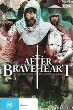 Watch After Braveheart Watch123movies