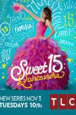 Watch Sweet 15: Quinceanera Watch123movies