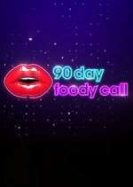 Watch 90 Day: Foody Call Watch123movies