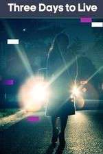 Watch Three Days To Live Watch123movies