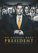 Watch Mr. Student Body President Watch123movies