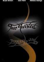 Watch Two Twisted Watch123movies