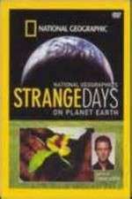 Watch Strange Days on Planet Earth Watch123movies