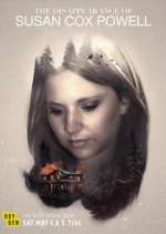 Watch The Disappearance of Susan Cox Powell Watch123movies