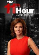 Watch The 11th Hour with Stephanie Ruhle Watch123movies