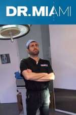 Watch Dr. Miami Watch123movies