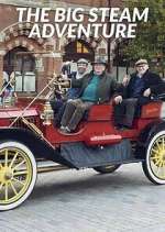 Watch The Big Steam Adventure Watch123movies