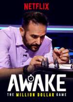 Watch Awake: The Million Dollar Game Watch123movies