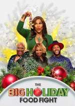 Watch The Big Holiday Food Fight Watch123movies