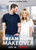 Watch Dream Home Makeover Watch123movies