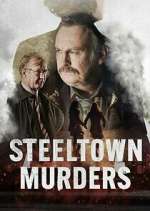 Watch Steeltown Murders Watch123movies
