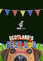Watch Scotland's Best Dog Watch123movies