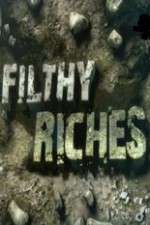 Watch Filthy Riches Watch123movies
